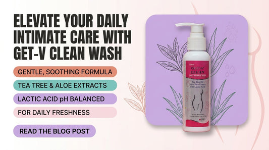 Get V Clean Vaginal Wash: Ingredients, Benefits & How to Use